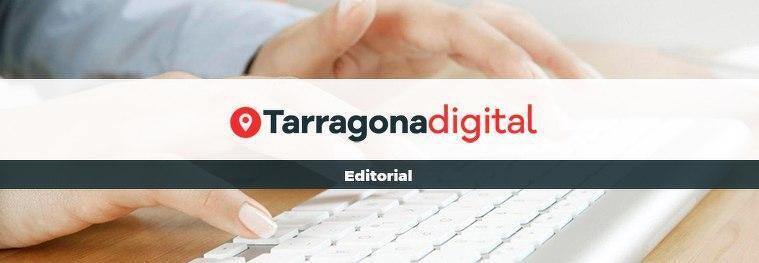 L'editorial de TarragonaDigital.com