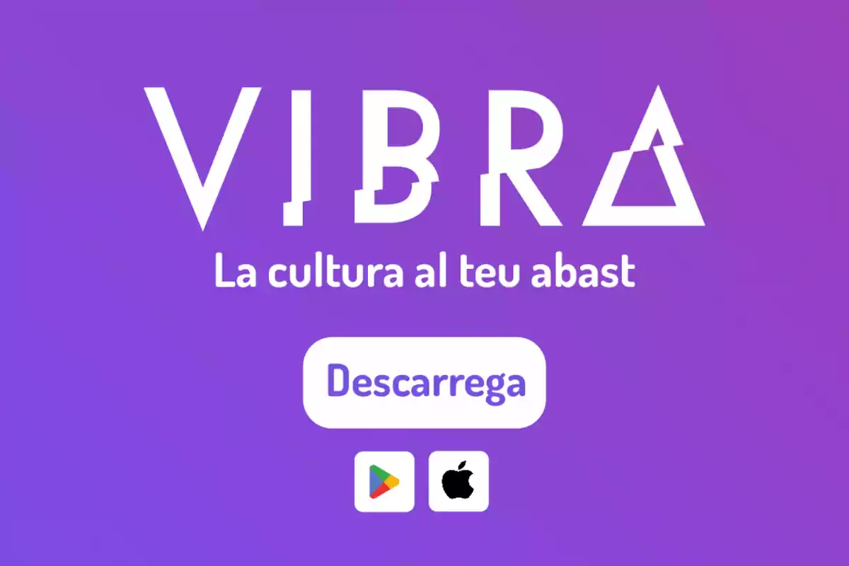 Imatge promocional de l'app Vibra amb fons morat, text en català que diu La cultura al teu abast, botó de descàrrega i logotips de Google Play i Apple.