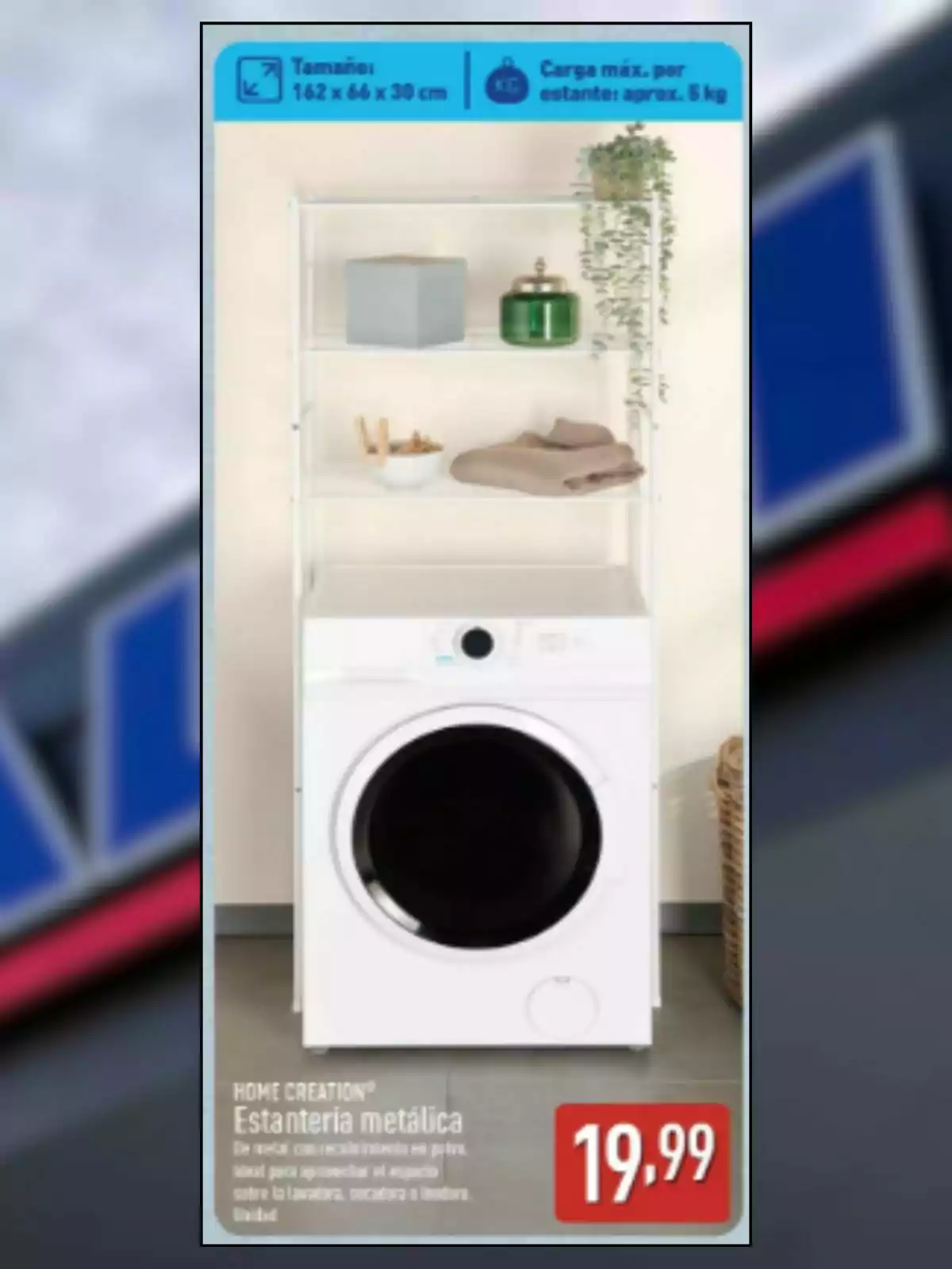 Estantería metálica blanca colocada sobre una lavadora con varios objetos decorativos y de almacenamiento en los estantes y un precio destacado de 19,99 euros Estantería metálica blanca colocada sobre una lavadora con varios objetos decorativos y de almacenamiento en los estantes y un precio destacado de 19,99 euros