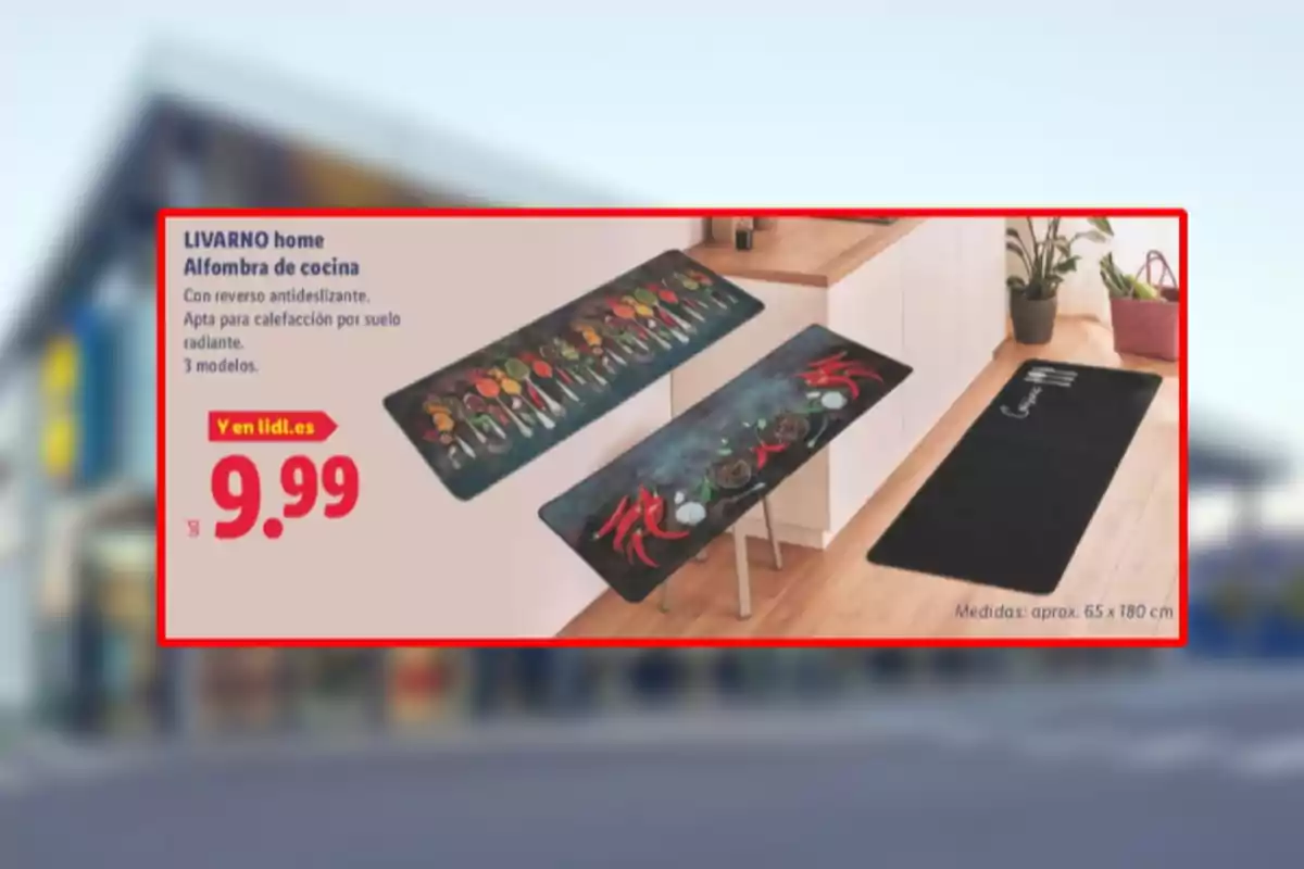 Promoció de catifes de cuina antilliscants de la marca LIVARNO home en tres models diferents amb un preu de 9,99 euros i unes mesures aproximades de 65 x 180 cm Promoció de catifes de cuina antilliscants de la marca LIVARNO home en tres models diferents amb un preu de 9,99 euros i unes mesures aproximades de 65 x 180 cm