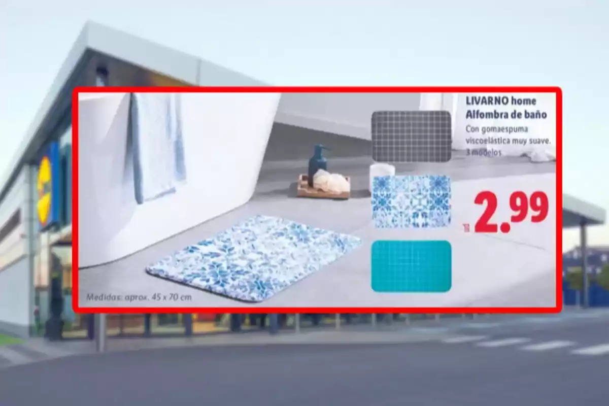 Promoció de catifa de bany viscoelàstica de la marca LIVARNO home en tres models diferents amb un preu de 2,99 euros i unes mesures aproximades de 45 per 70 centímetres. Promoció de catifa de bany viscoelàstica de la marca LIVARNO home en tres models diferents amb un preu de 2,99 euros i unes mesures aproximades de 45 per 70 centímetres.
