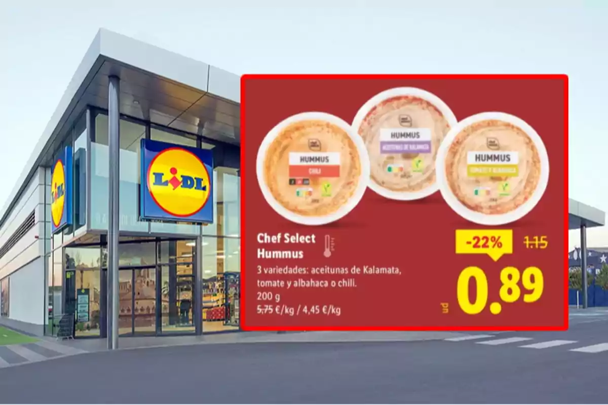 Façana d’un supermercat Lidl amb una promoció d’hummus Chef Select en tres varietats a un preu rebaixat de 0,89 euros Façana d’un supermercat Lidl amb una promoció d’hummus Chef Select en tres varietats a un preu rebaixat de 0,89 euros