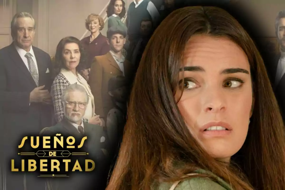 Cartell promocional de la sèrie 'Sueños de Libertad' amb una dona en primer pla mirant cap a un costat, que és l'actriu Alba Brunet, i diversos personatges al fons.