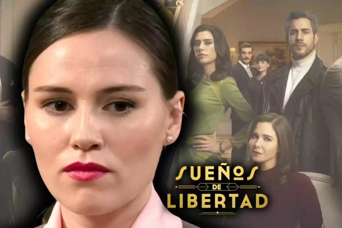 Primer pla d’Isabel Moreno amb expressió seriosa i al fons diversos personatges de la sèrie ‘Sueños de Libertad’ al costat del títol en lletres grogues.