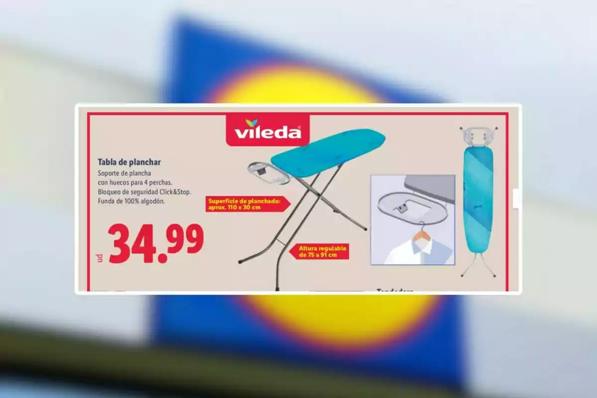 Publicidad de una tabla de planchar Vileda con funda azul, soporte para plancha, espacio para perchas, altura regulable y precio de 34.99 euros Publicidad de una tabla de planchar Vileda con funda azul, soporte para plancha, espacio para perchas, altura regulable y precio de 34.99 euros