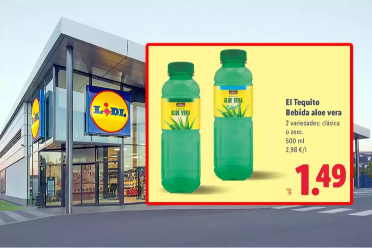Façana de supermercat Lidl amb una promoció de beguda d’àloe vera El Tequito en dues varietats a 1,49 euros Façana de supermercat Lidl amb una promoció de beguda d’àloe vera El Tequito en dues varietats a 1,49 euros