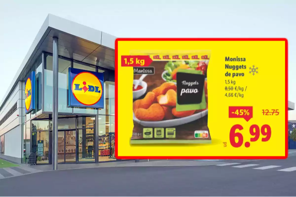 Façana de supermercat Lidl amb una promoció de nuggets de gall dindi Monissa de 1,5 kg a 6,99 euros destacada en un cartell groc