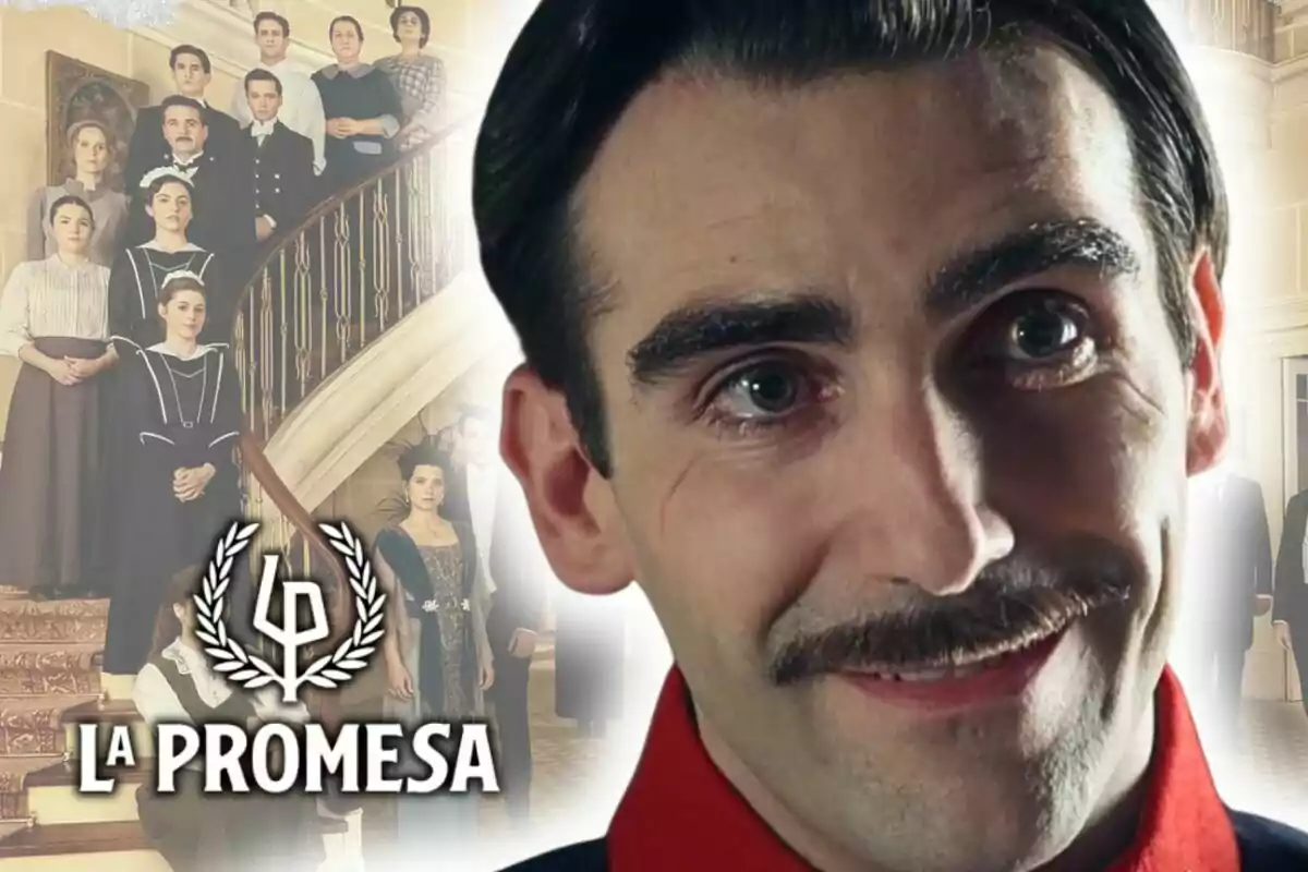Primer plano de Guillermo Serrano con bigote y expresión seria, al fondo un grupo de personas en una escalera elegante y el texto 'La Promesa'.