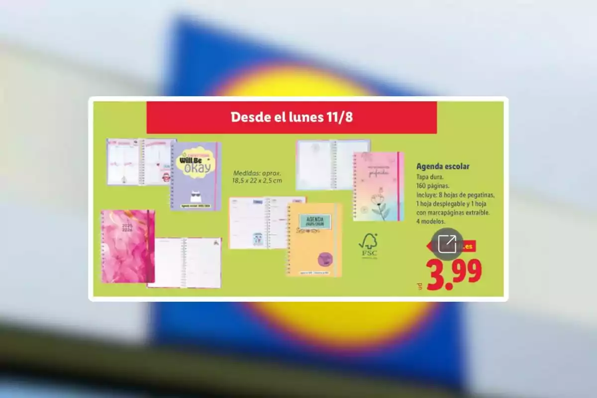 Promoció d’agendes escolars amb diferents dissenys i colors disponibles a partir de dilluns 11 d’agost per un preu de 3,99 euros. Promoció d’agendes escolars amb diferents dissenys i colors disponibles a partir de dilluns 11 d’agost per un preu de 3,99 euros.