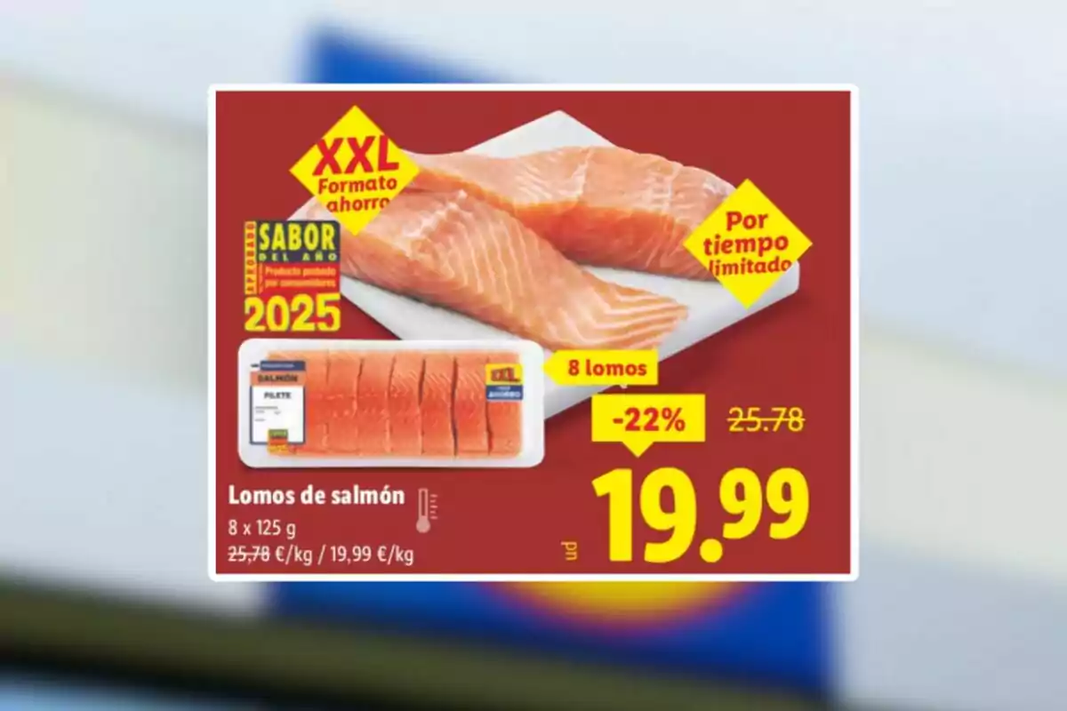 Oferta de lomos de salmón en formato XXL con ocho piezas por 19,99 euros destacando un descuento del 22 por ciento y la etiqueta de sabor del año 2025 Oferta de lomos de salmón en formato XXL con ocho piezas por 19,99 euros destacando un descuento del 22 por ciento y la etiqueta de sabor del año 2025