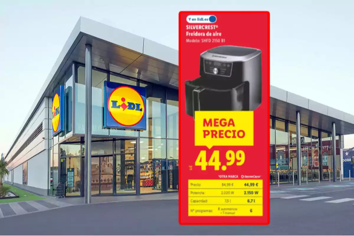 Fachada de un supermercado Lidl con un cartel promocional de una freidora de aire Silvercrest en oferta a 44,99 euros