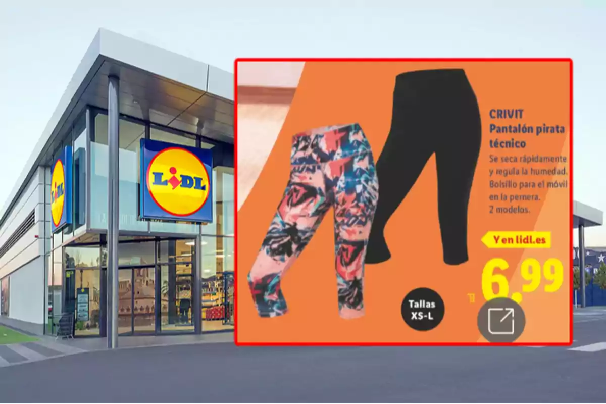 Façana d’una botiga Lidl amb un anunci de pantalons pirates tècnics Crivit en dos models i preu de 6,99 euros