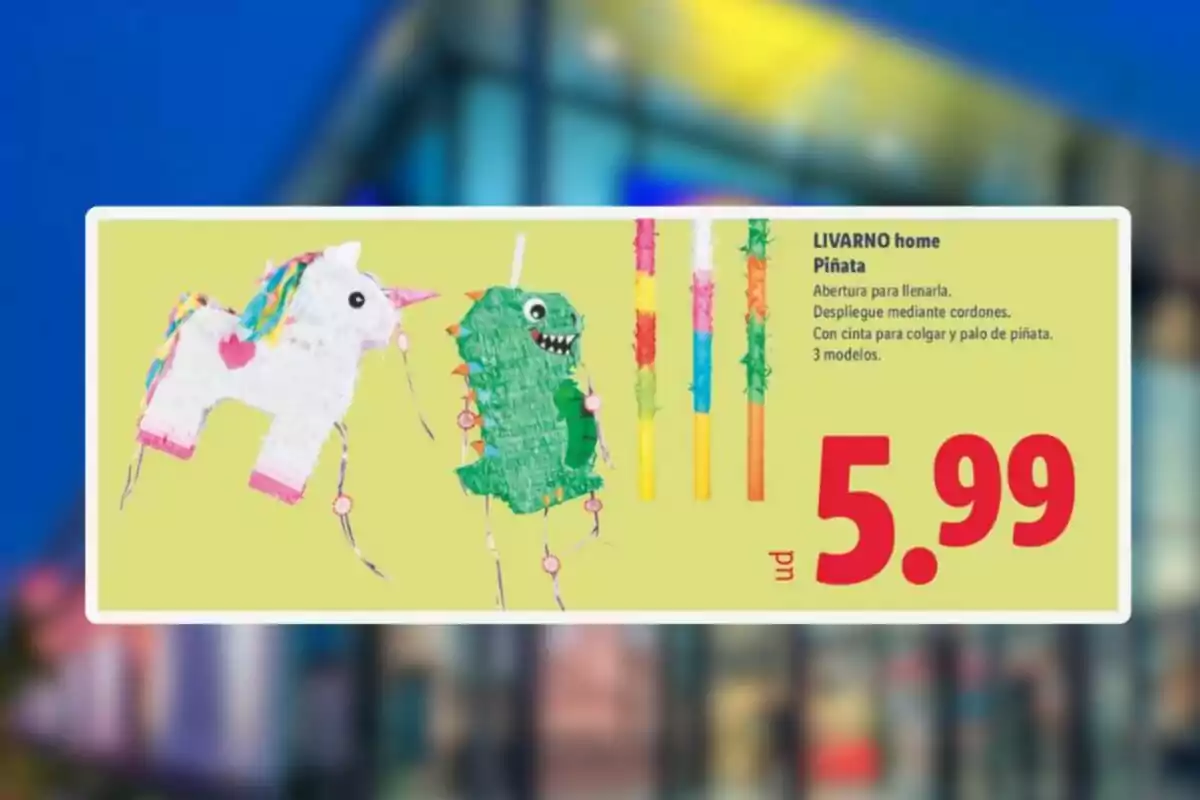 Publicitat de piñates d’unicorn i dinosaure juntament amb pals de colors a un preu de 5,99 euros