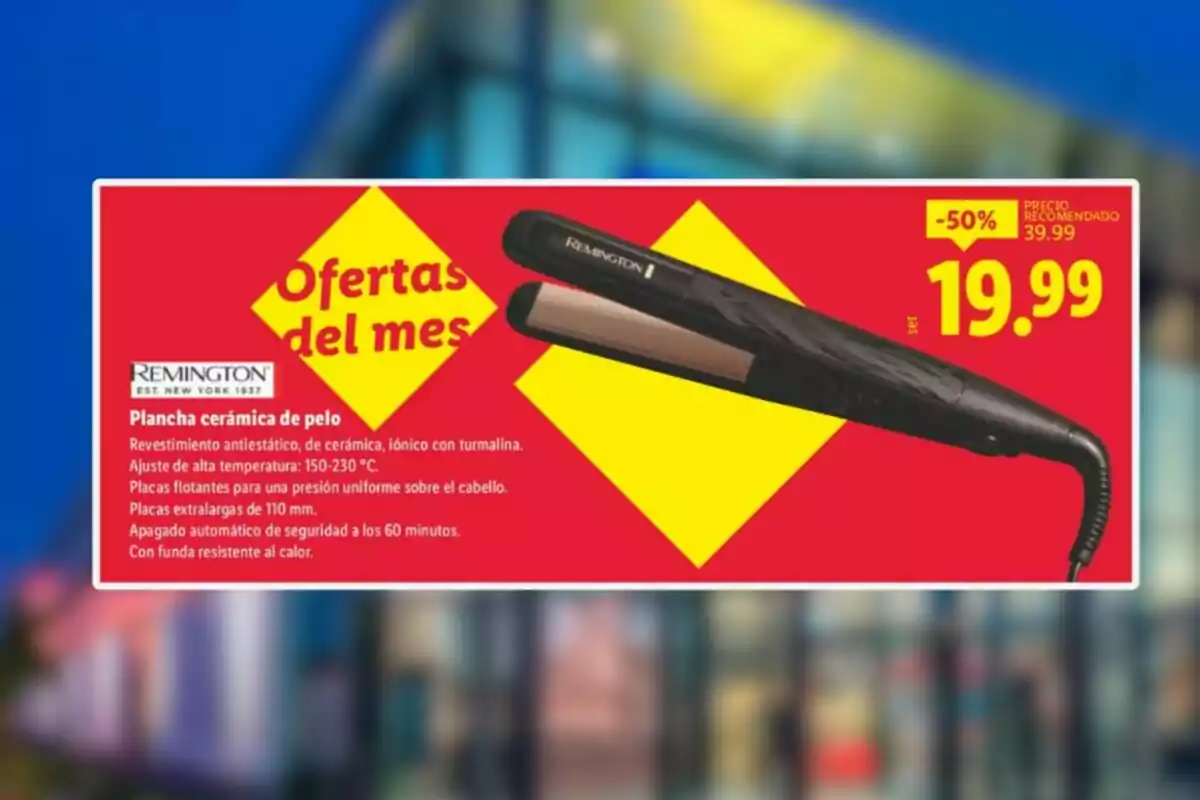 Promoció d’una planxa de cabell Remington amb plaques ceràmiques, oferta del mes al 50% de descompte per 19,99 euros sobre un fons vermell i groc