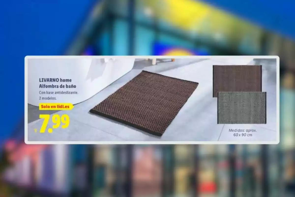 Oferta de catifa de bany Livarno home amb base antilliscant disponible en dos models i dos colors diferents amb un preu de 7,99 euros i mesures aproximades de 60 per 90 centímetres.