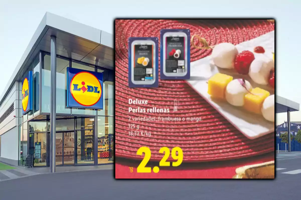 Fachada de una tienda Lidl con un cartel promocional de perlas rellenas de frambuesa o mango de la marca Deluxe a un precio de 2.29 euros