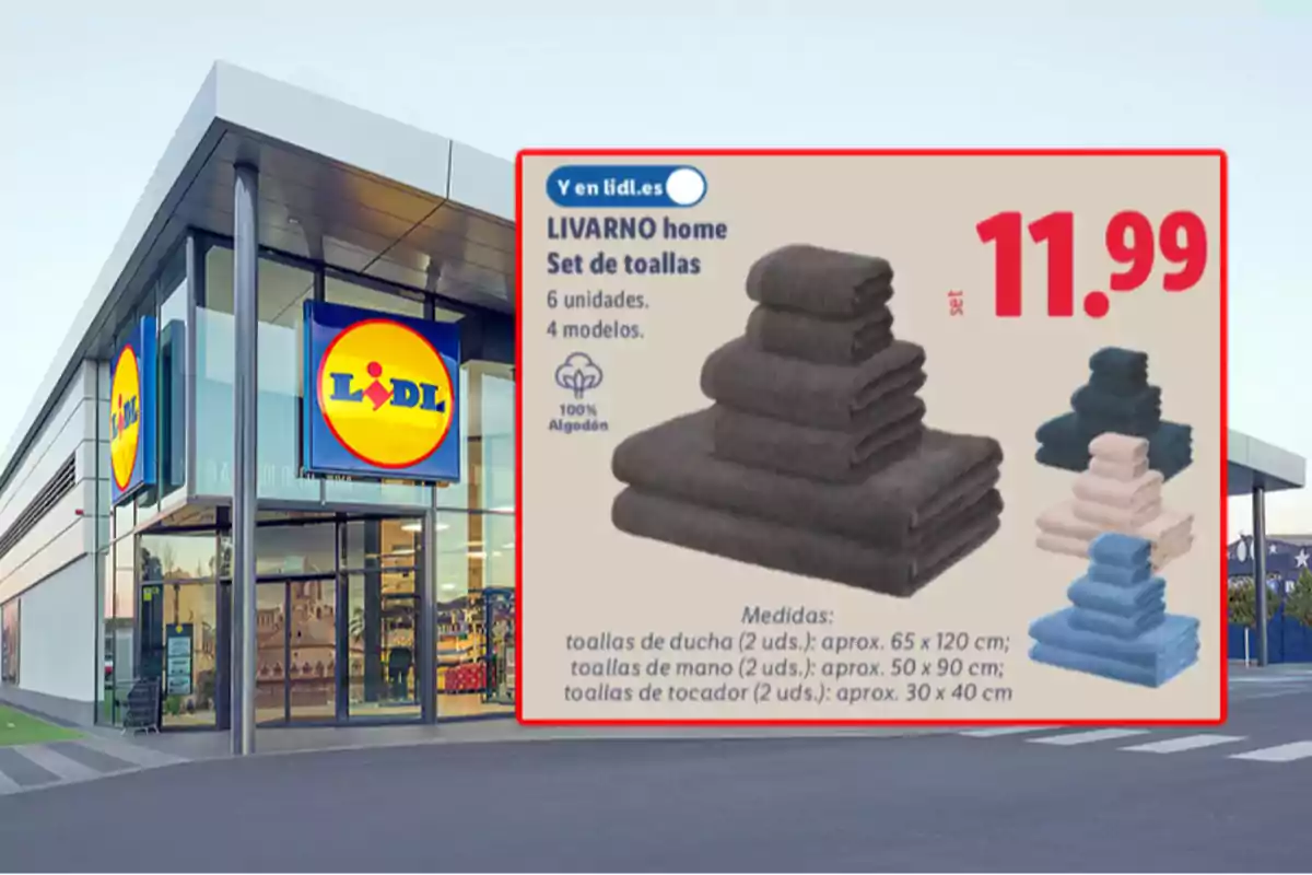 Façana d’una botiga Lidl amb un anunci d’un joc de tovalloles Livarno Home de sis peces en diferents colors per 11,99 euros. Façana d’una botiga Lidl amb un anunci d’un joc de tovalloles Livarno Home de sis peces en diferents colors per 11,99 euros.