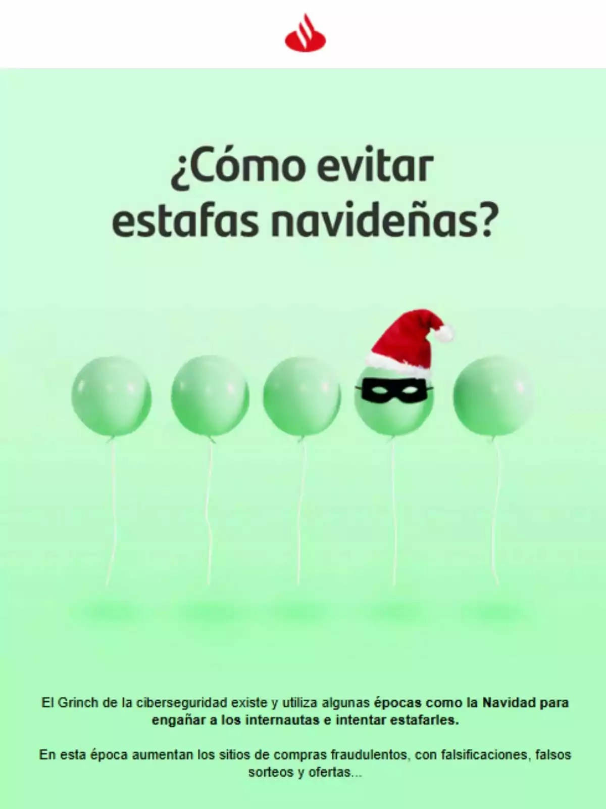 Imagen con fondo verde claro que muestra cinco globos verdes, uno de ellos con antifaz y gorro de Santa Claus, junto al texto 