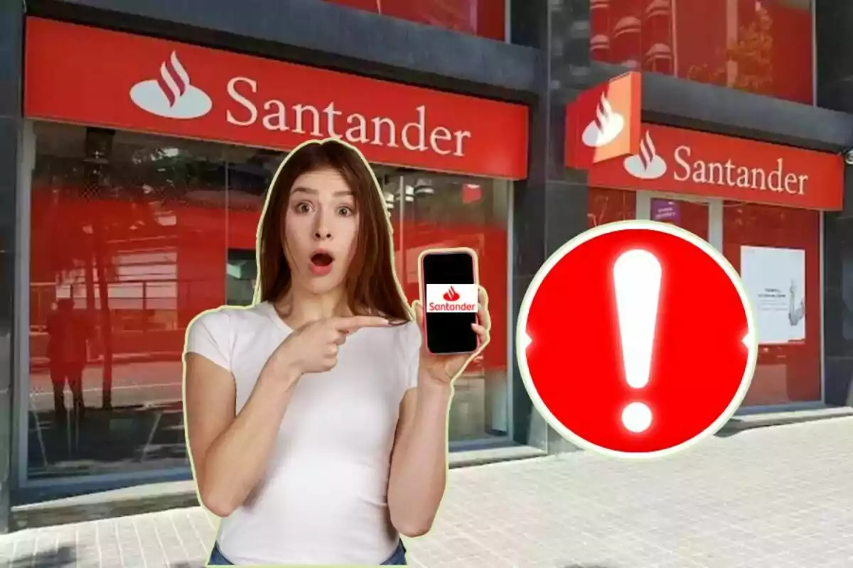 Una dona sorpresa assenyala un telèfon mòbil amb el logotip de Santander davant d'una sucursal del banc, amb un signe d'exclamació vermell al costat.