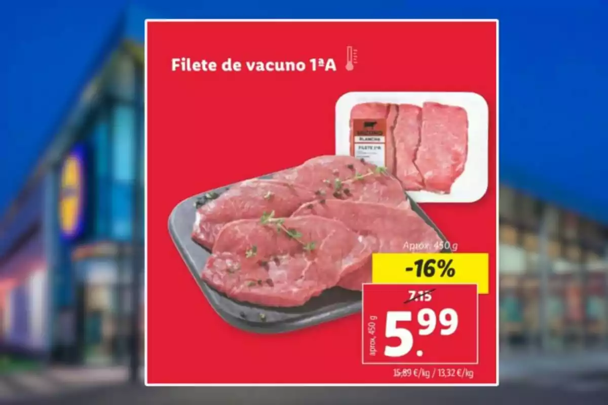 Promoció de filet de vedella de primera qualitat amb un descompte del 16%, preu reduït a 5,99 euros per aproximadament 450 grams.