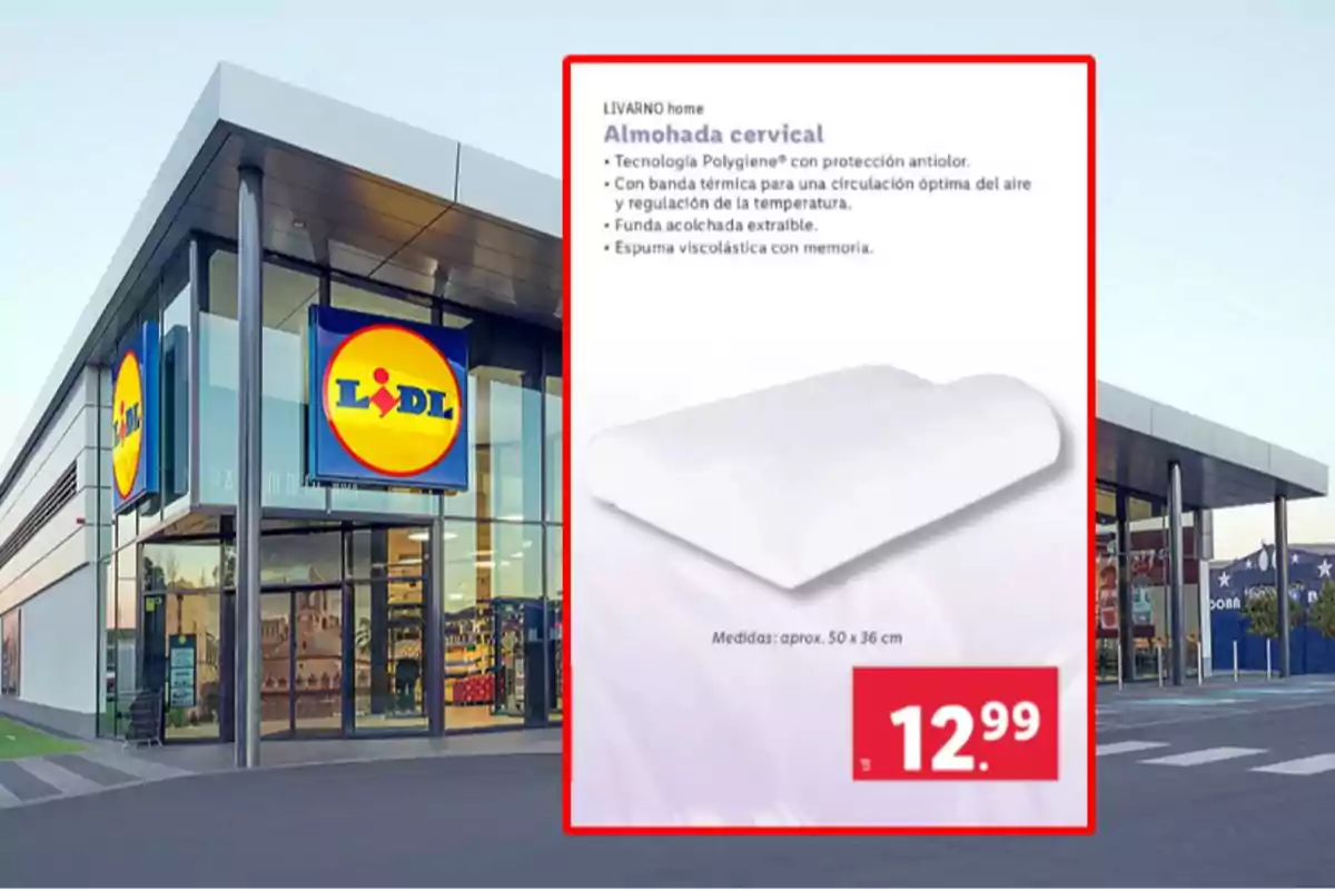Imatge d'una botiga Lidl amb un anunci d'un coixí cervical Livarno Home, que destaca característiques com tecnologia Polygiene, banda tèrmica, funda extraïble i escuma viscoelàstica, amb un preu de 12,99 euros. Imatge d'una botiga Lidl amb un anunci d'un coixí cervical Livarno Home, que destaca característiques com tecnologia Polygiene, banda tèrmica, funda extraïble i escuma viscoelàstica, amb un preu de 12,99 euros.