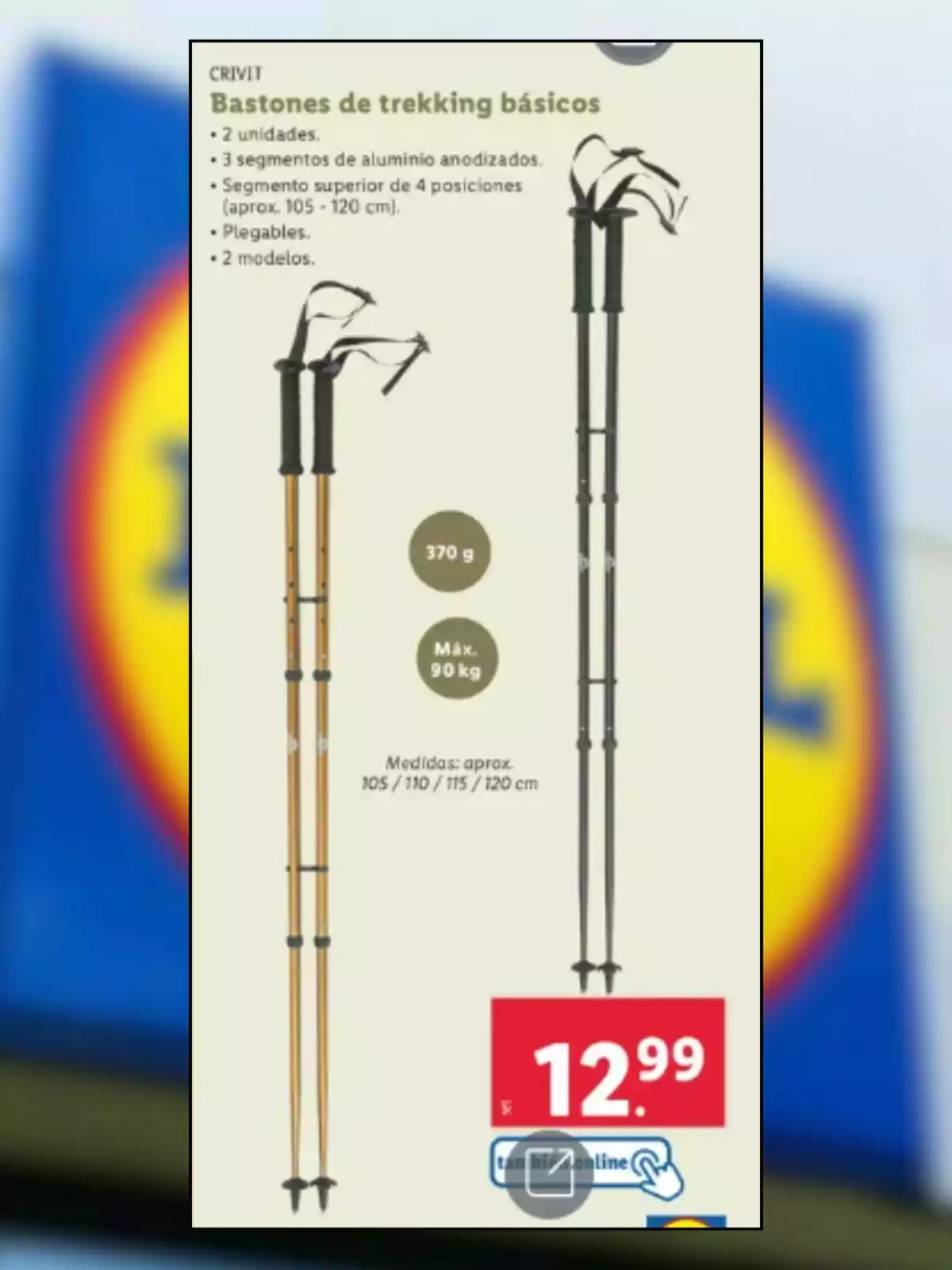 Bastons de trekking bàsics Crivit, 2 unitats, 3 segments d'alumini anoditzats, segment superior de 4 posicions (aprox. 105 - 120 cm), plegables, 2 models, pes de 370 g, suporten fins a 90 kg, mides aproximades de 105/110/115/120 cm, preu 12,99 €, disponibles també en línia.