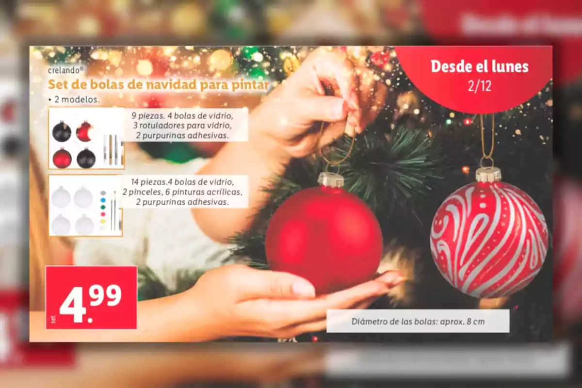 Imatge d'un set de boles de Nadal per pintar amb dos models disponibles, cadascun inclou boles de vidre, retoladors o pinzells, pintures acríliques i purpurines adhesives, amb un preu de 4,99 euros.