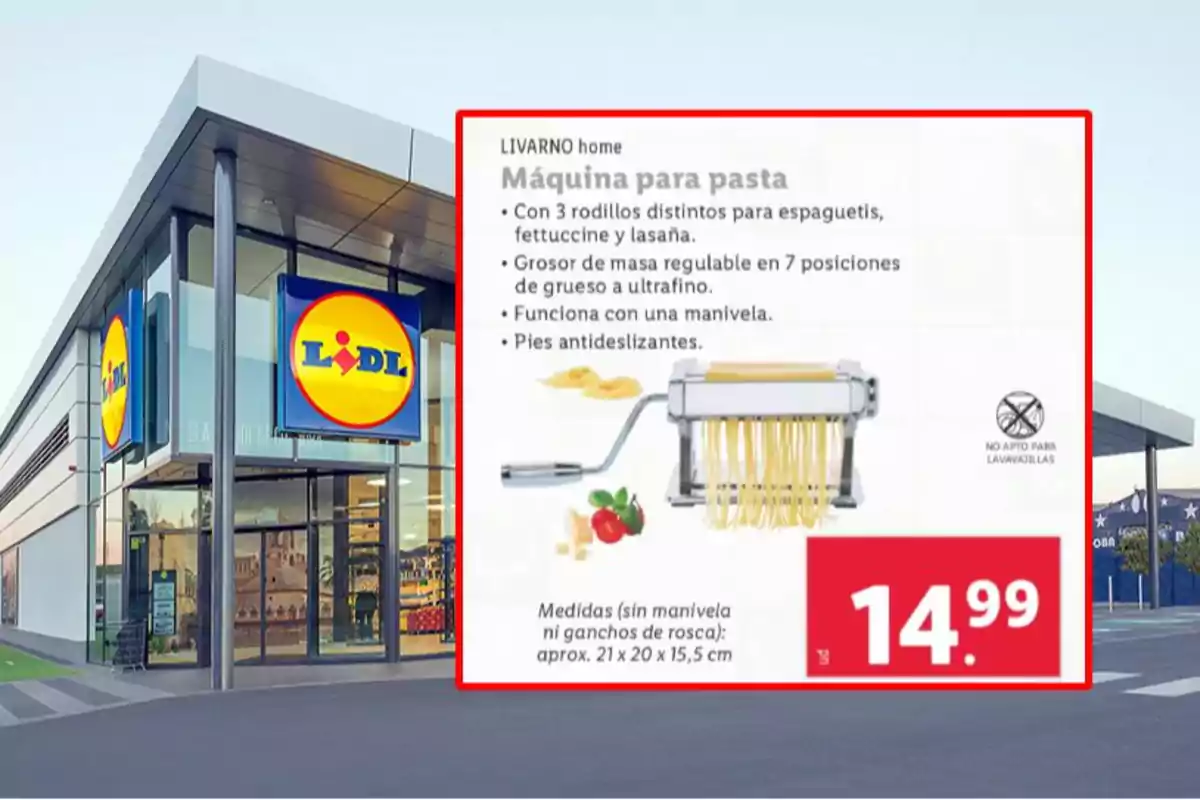 La imatge mostra una botiga Lidl amb un cartell promocional d'una màquina per fer pasta que té un preu de 14,99 euros. La imatge mostra una botiga Lidl amb un cartell promocional d'una màquina per fer pasta que té un preu de 14,99 euros.