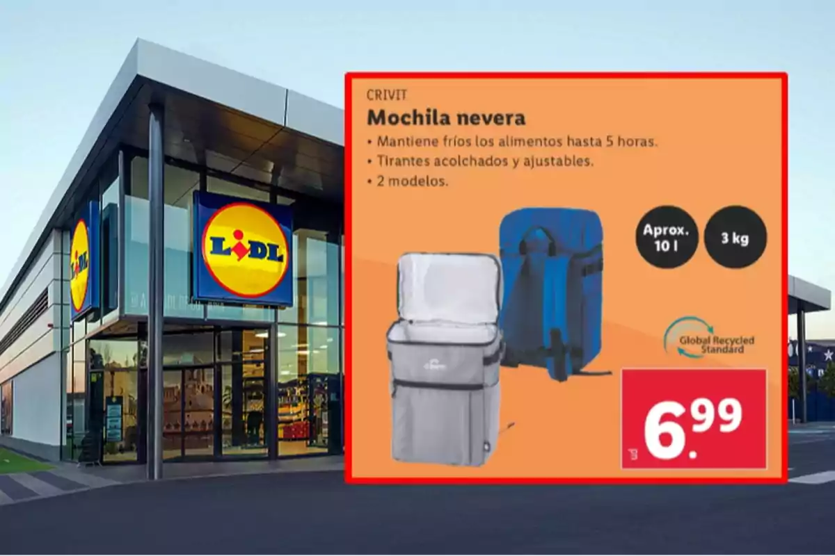Façana d’una botiga Lidl amb un anunci de motxilla nevera Crivit en oferta per 6,99 euros que manté els aliments freds fins a 5 hores i té una capacitat de 10 litres i un pes de 3 kg. Façana d’una botiga Lidl amb un anunci de motxilla nevera Crivit en oferta per 6,99 euros que manté els aliments freds fins a 5 hores i té una capacitat de 10 litres i un pes de 3 kg.