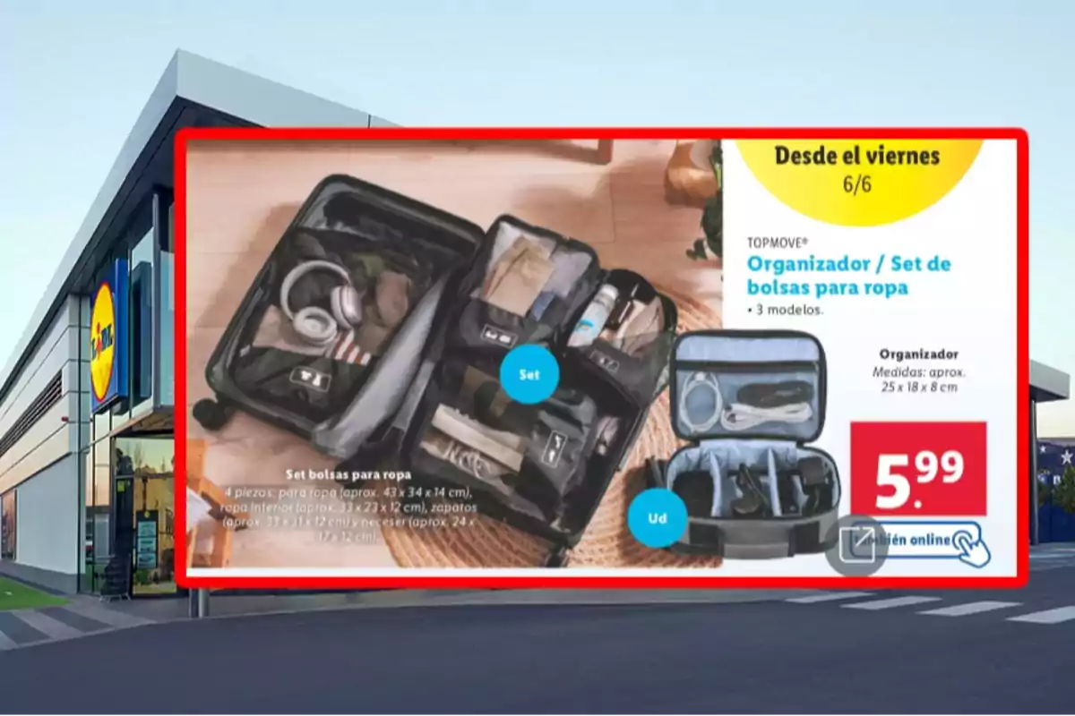 Publicitat de Lidl mostrant un set de bosses organitzadores per a roba i accessoris de viatge, amb un preu de 5,99 euros i disponible a partir del 6 de juny Publicitat de Lidl mostrant un set de bosses organitzadores per a roba i accessoris de viatge, amb un preu de 5,99 euros i disponible a partir del 6 de juny