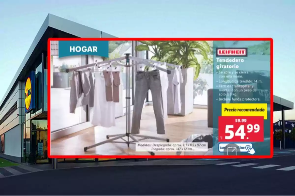 Imatge d'un anunci d'un estenedor giratori de la marca Leifheit amb roba penjada, mostrant característiques del producte i un preu promocional de 54,99, situat davant d'una botiga Lidl. Imatge d'un anunci d'un estenedor giratori de la marca Leifheit amb roba penjada, mostrant característiques del producte i un preu promocional de 54,99, situat davant d'una botiga Lidl.