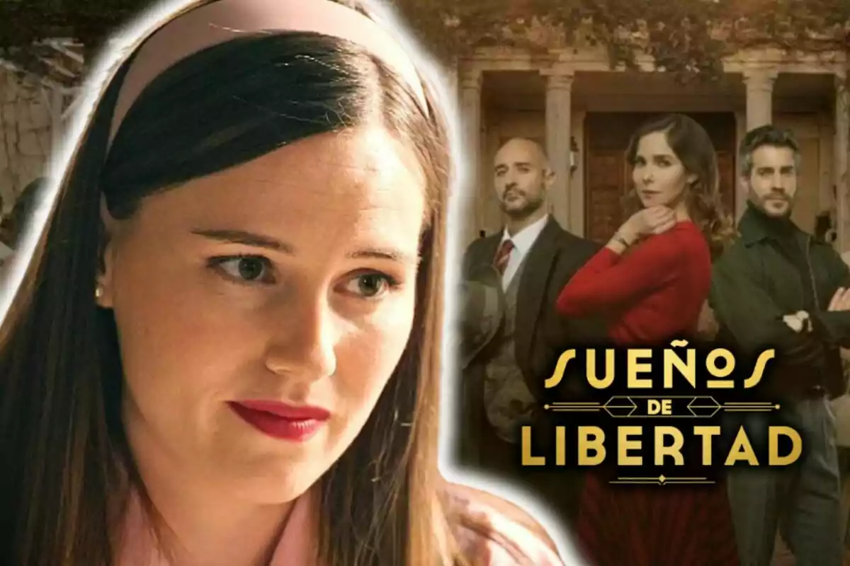 Imatge promocional de la sèrie "Sueños de Libertad" mostrant l'actriu Isabel Moreno en primer pla i tres persones al fons davant d'un edifici.