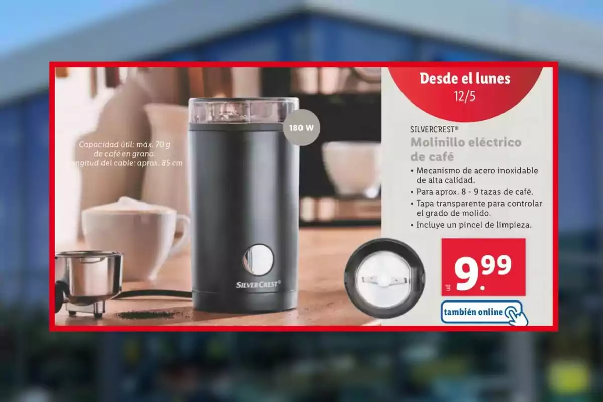 Anunci d'un molinet elèctric de cafè SilverCrest de Lidl amb capacitat per a 70 g de cafè en gra, potència de 180 W, mecanisme d'acer inoxidable, tapa transparent i pinzell de neteja inclòs, disponible des del 12/5 per 9,99 unitats monetàries, també en línia. Anunci d'un molinet elèctric de cafè SilverCrest de Lidl amb capacitat per a 70 g de cafè en gra, potència de 180 W, mecanisme d'acer inoxidable, tapa transparent i pinzell de neteja inclòs, disponible des del 12/5 per 9,99 unitats monetàries, també en línia.