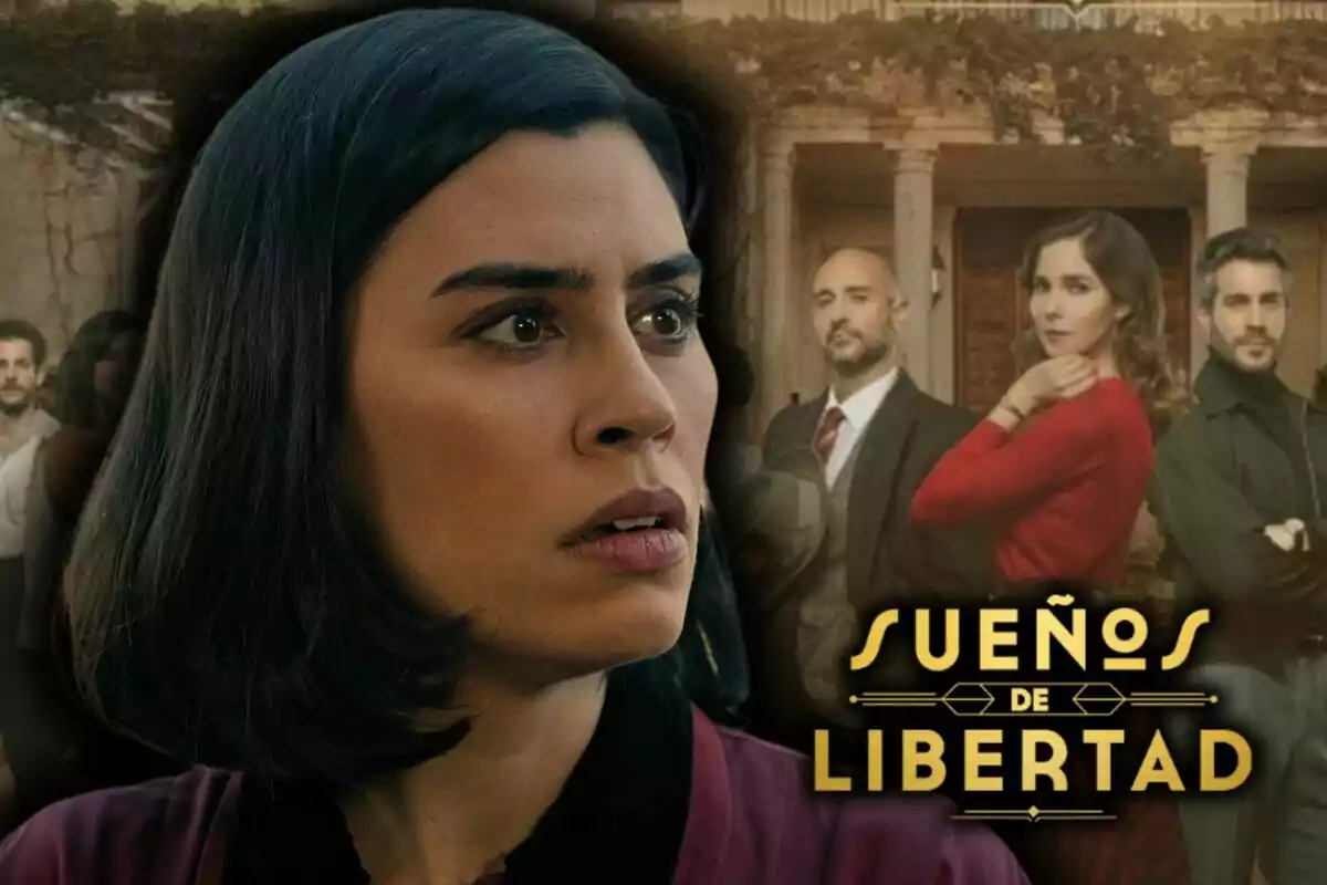 Muntatge de fotos de primer pla de l'actriu Roser Tapias amb rostre seriós i, de fons, el cartell promocional de la sèrie 'Sueños de Libertad', la qual s'emet a Atresmedia.