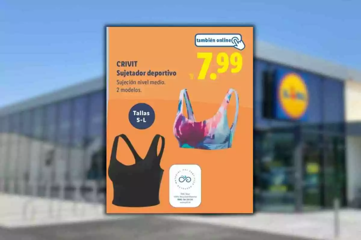 Publicitat de sostenidors esportius Crivit en dos models i colors diferents amb un preu de 7,99 euros disponible en talles S a L i opció de compra en línia davant d’una botiga Lidl desenfocada al fons Publicitat de sostenidors esportius Crivit en dos models i colors diferents amb un preu de 7,99 euros disponible en talles S a L i opció de compra en línia davant d’una botiga Lidl desenfocada al fons