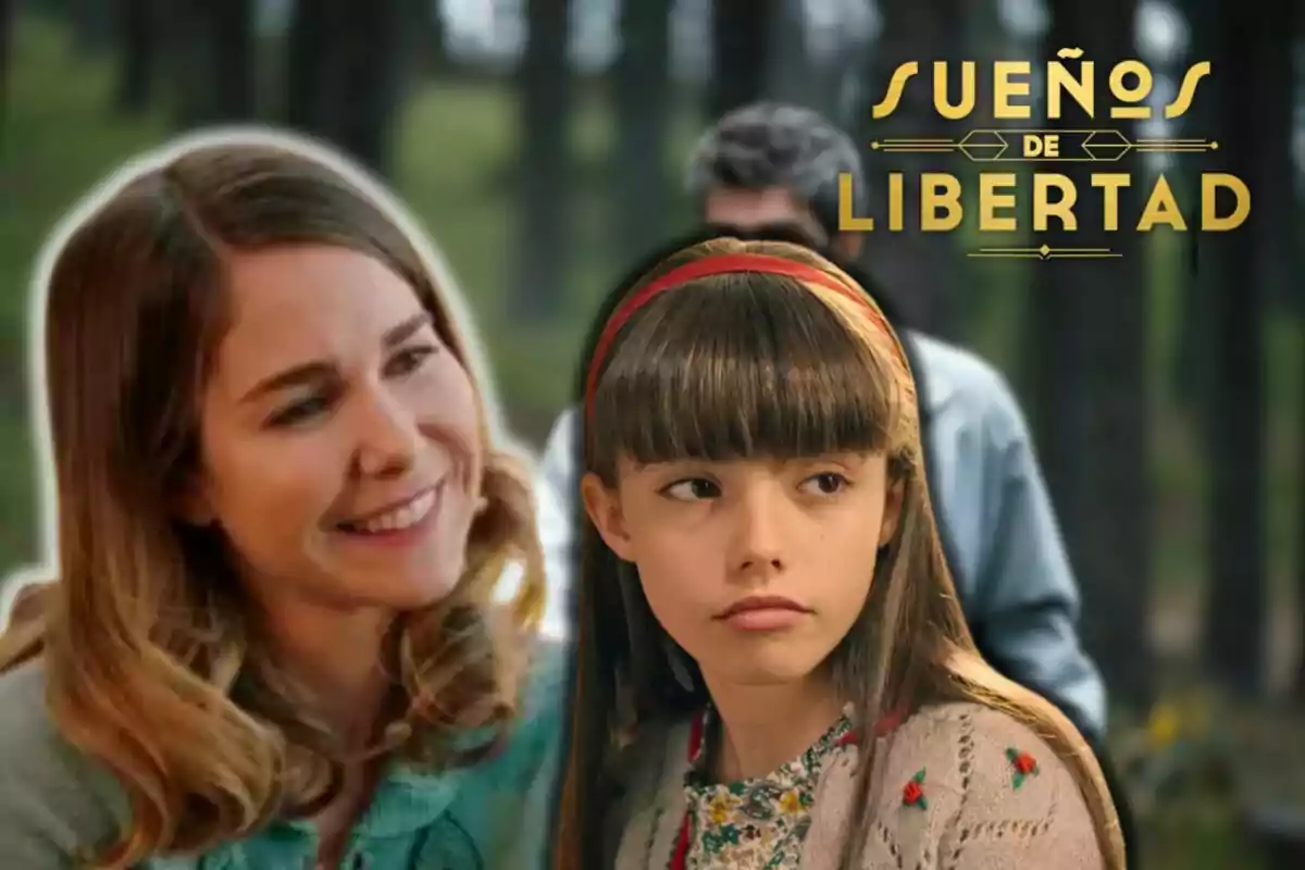 Natalia Sánchez somrient i Amanda Cárdenas amb expressió seriosa apareixen en un bosc amb el text "Sueños de Libertad" a la part superior dreta.