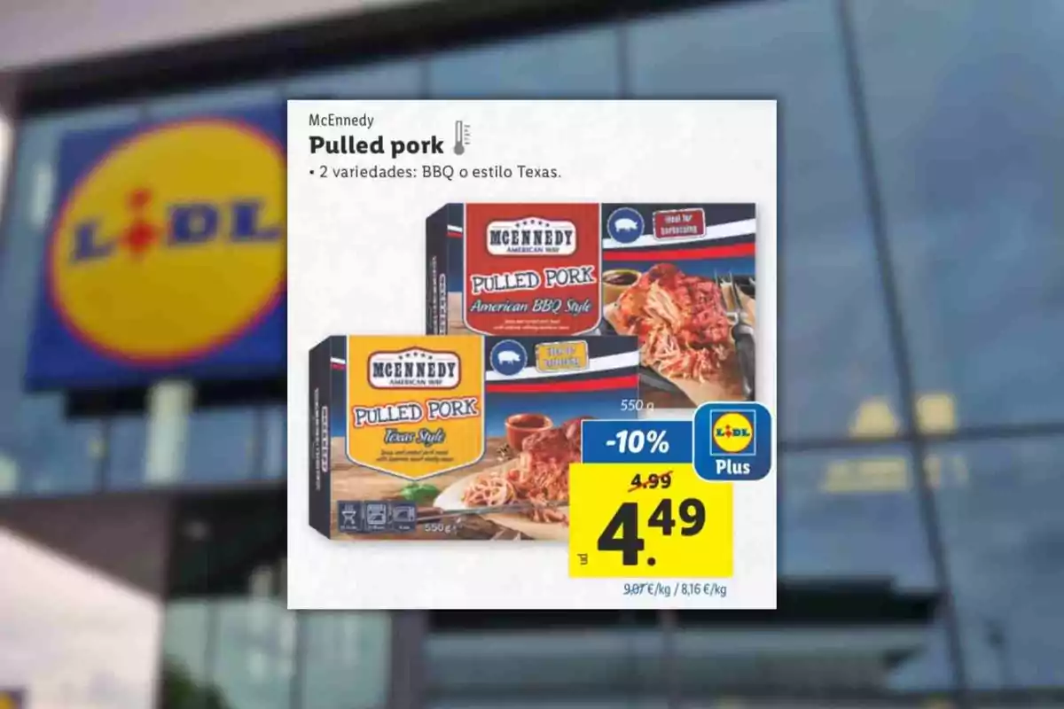Oferta de pulled pork McEnnedy en dos variedades BBQ y Texas Style en un cartel promocional de Lidl con precio rebajado a 4,49 euros Oferta de pulled pork McEnnedy en dos variedades BBQ y Texas Style en un cartel promocional de Lidl con precio rebajado a 4,49 euros