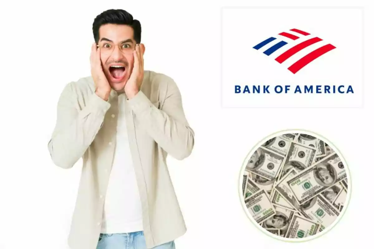Un hombre sorprendido junto al logo de Bank of America y una imagen de billetes de dólar.