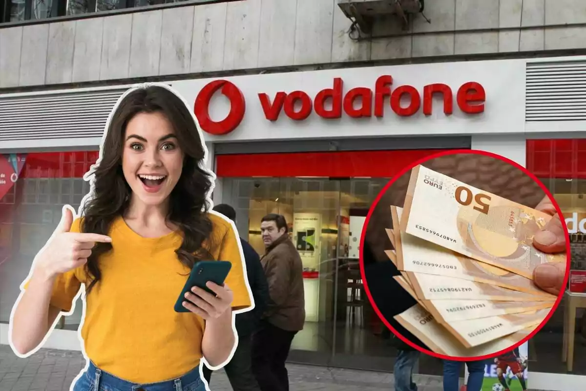 Una botiga de Vodafone al fons, amb una noia a l'esquerra feliç i amb un mòbil, i al cercle, bitllets de 50 euros