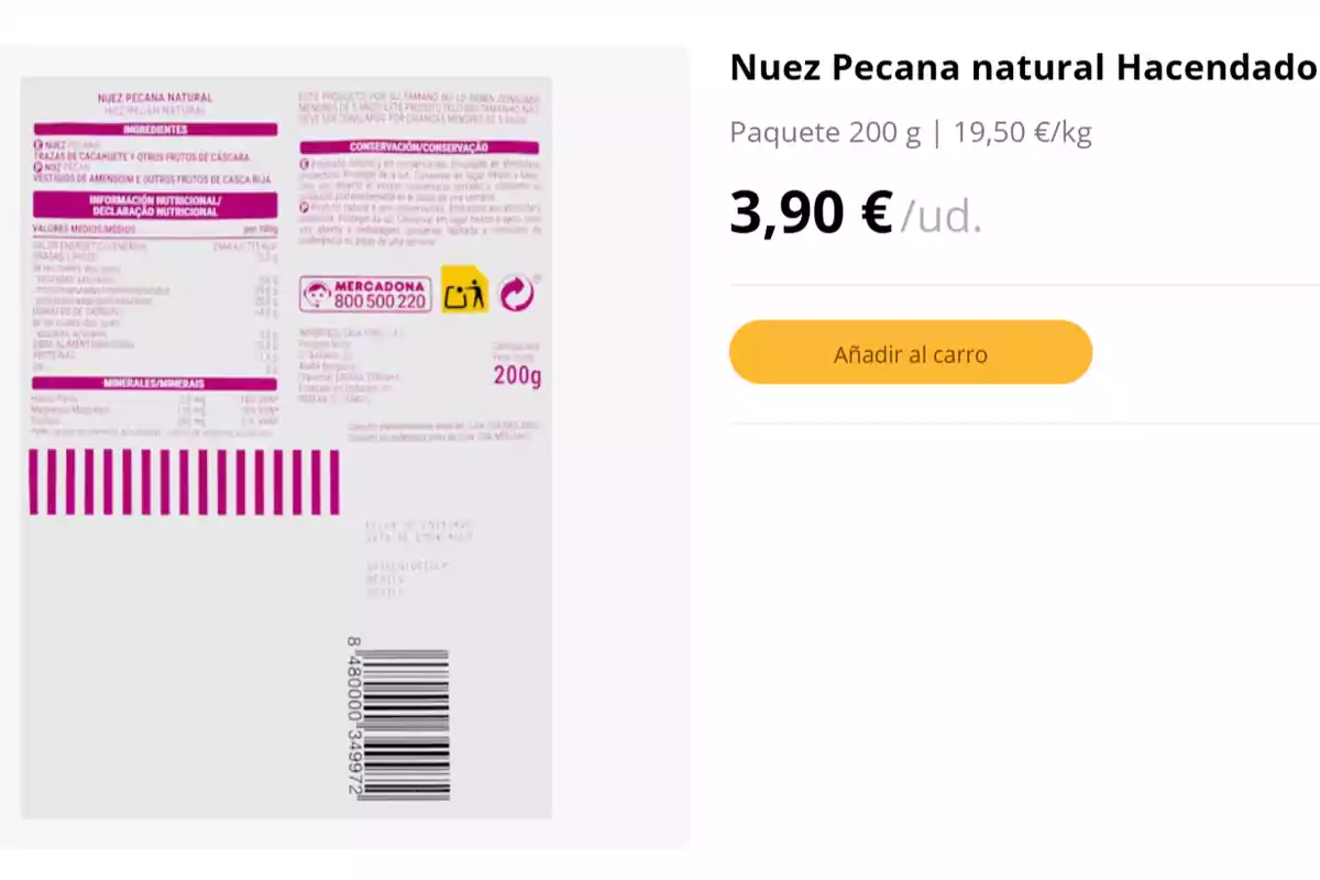 Imatge d'un paquet de nou pacana natural de la marca Hacendado, amb un pes de 200 grams i un preu de 3,90 euros per unitat, mostrant informació nutricional, ingredients i advertències de consum. Imatge d'un paquet de nou pacana natural de la marca Hacendado, amb un pes de 200 grams i un preu de 3,90 euros per unitat, mostrant informació nutricional, ingredients i advertències de consum.