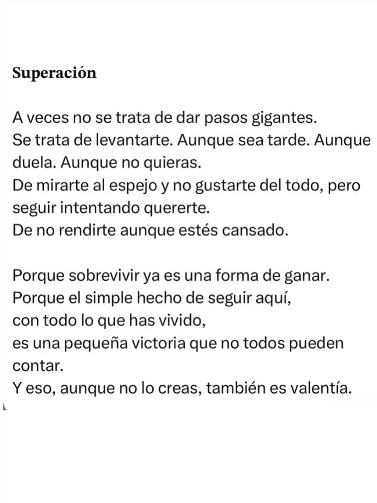 Text sobre la superació personal que destaca la importància d'aixecar-se i seguir endavant malgrat les dificultats, ressaltant que sobreviure i continuar és una forma de valentia i una petita victòria. Text sobre la superació personal que destaca la importància d'aixecar-se i seguir endavant malgrat les dificultats, ressaltant que sobreviure i continuar és una forma de valentia i una petita victòria.