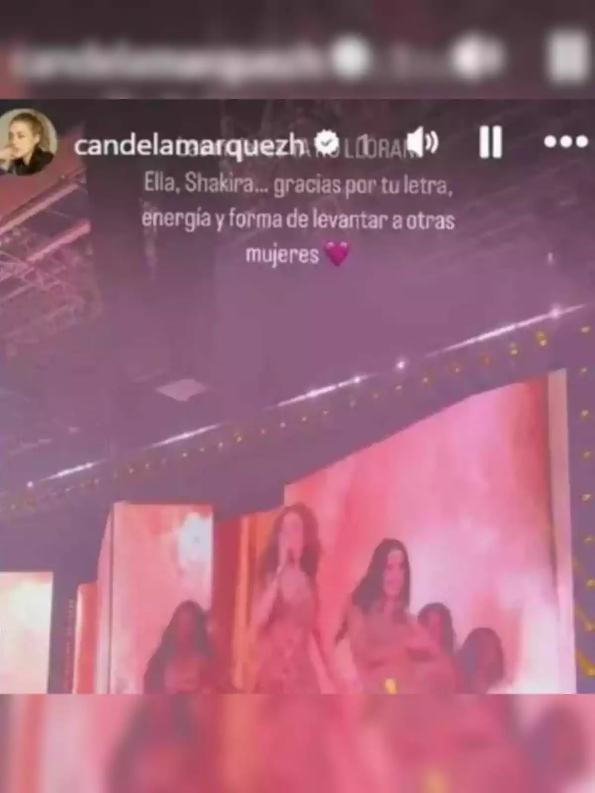 Instagram story showing several women dancing on a stage lit with pink lights and a message thanking Shakira for her energy and support for other women Instagram story showing several women dancing on a stage lit with pink lights and a message thanking Shakira for her energy and support for other women